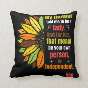 Ruth Bader Ginsburg Quote - My Mother Throw Pillow