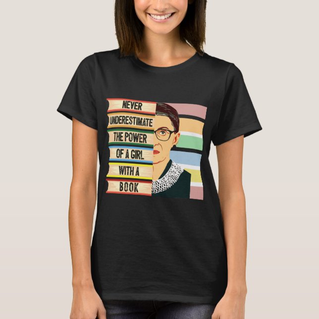 Ruth Bader Ginsburg Quote T-Shirt (Front)