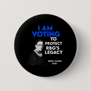 Ruth Bader Ginsburg&#';s Legacy Vote Biden 2020  2 Inch Round Button