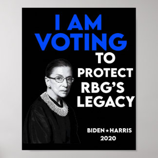 Ruth Bader Ginsburg&#';s Legacy Vote Biden 2020 Poster