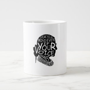 Ruth Bader Speak Your Mind Even If Your Voice Shak Large Coffee Mug