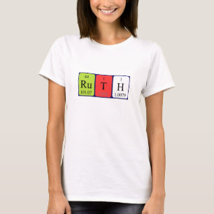 Ruth periodic table name shirt