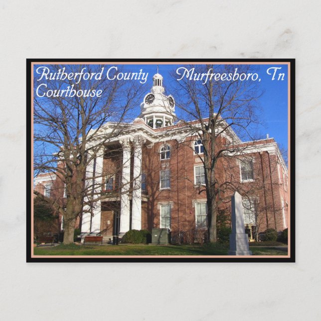 Rutherford County Courthouse - Murfreesboro, TN Postcard (Front)