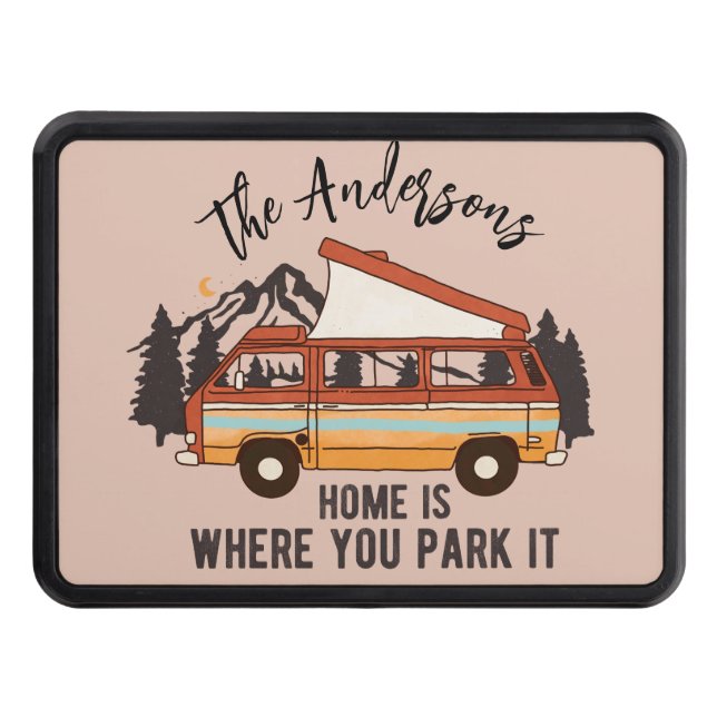 RV Camping Tent Trailer Home is Where You Park It Trailer Hitch Cover (Front)