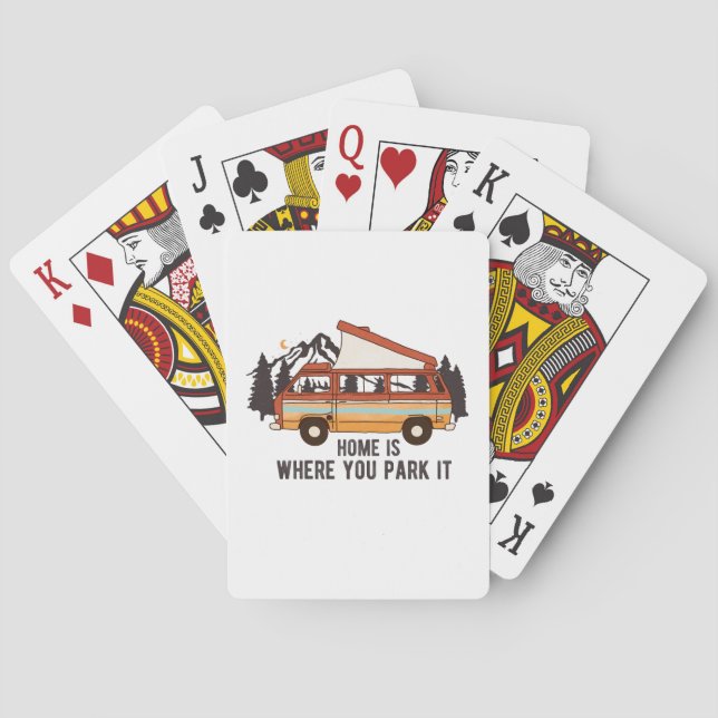 RV Camping Trailer "Home is Where You Park It"  Playing Cards (Back)