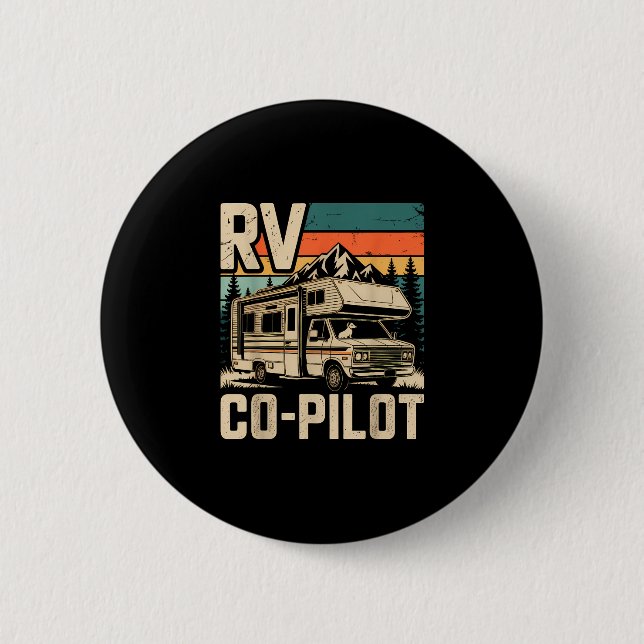 Rv co pilot rv camping camper sunset scenic  2 inch round button (Front)