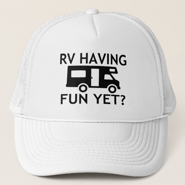 RV Having Fun Yet Funny Wordplay Trucker Hat (Front)