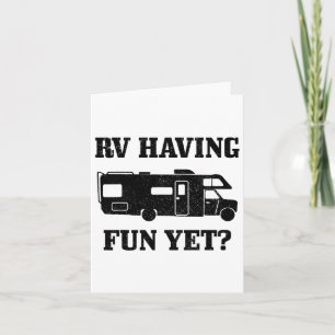 Rv Having Funy Yet Funny Road Trip Camping Camper Card