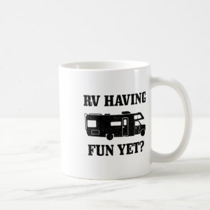 Rv Having Funy Yet Funny Road Trip Camping Camper Coffee Mug