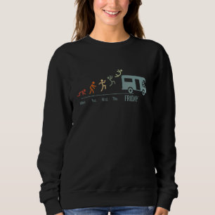 RV Pilot Camping Camper Weekend Vintage RV Motorho Sweatshirt