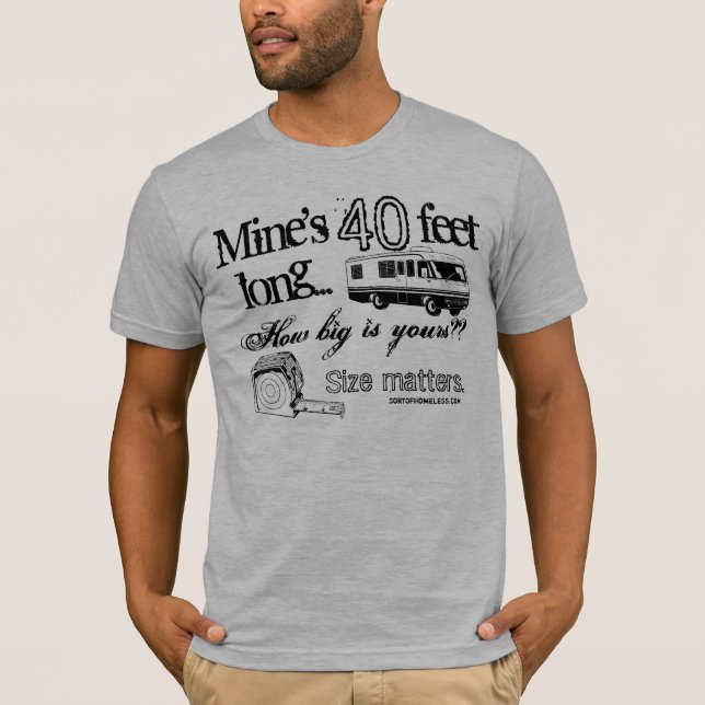 RV Size Matters - Customizable! T-Shirt (Front)