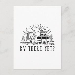 RV There Yet Postcard