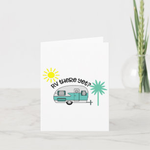 Rv There Yet Shirt Cute Rv Trailer Camping Pajama  Card