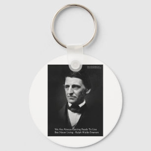 RW Emerson "Ready To Live" Wisdom Quote Gifts Keychain