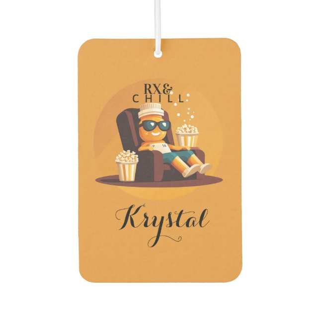 Rx & Chill | Funny Pharmacy Tech Names Air Freshener (Front)
