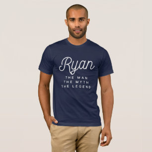Ryan the man the myth the legend T-Shirt