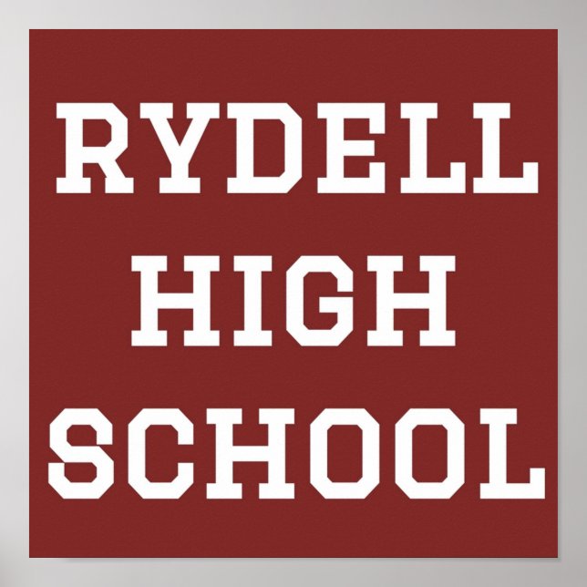 Rydell High School Poster (Front)