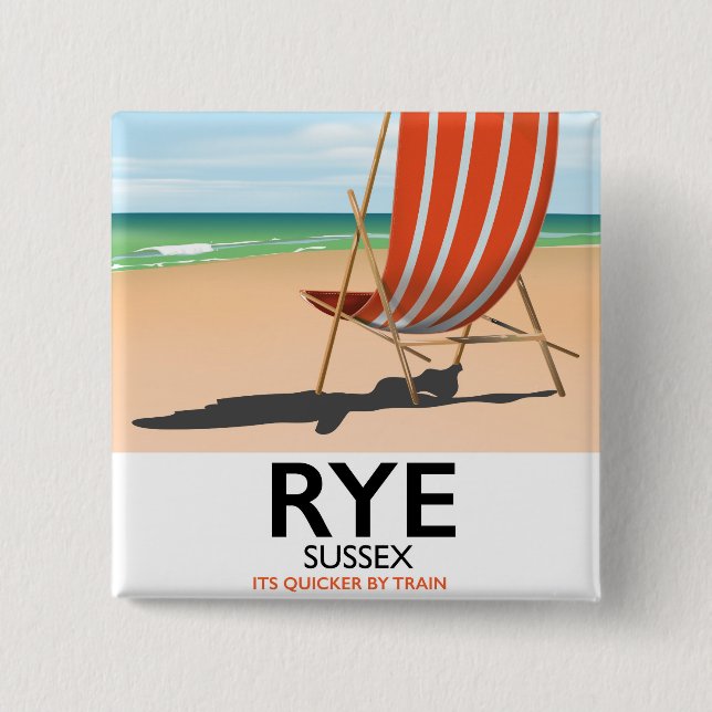 Rye beach Sussex "its quicker by train" 2 Inch Square Button (Front)