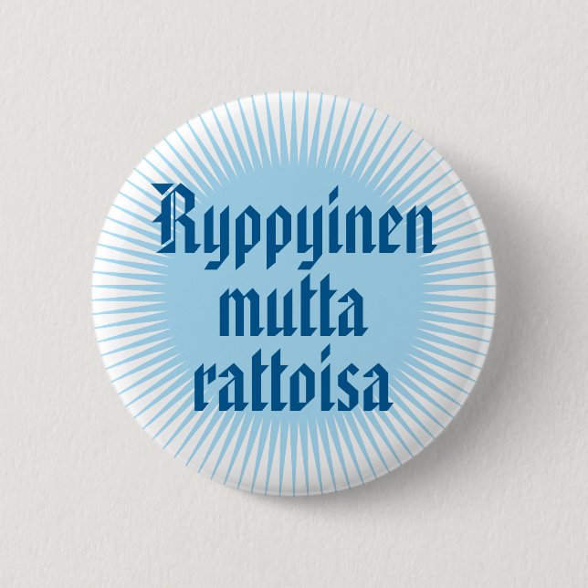Ryppyinen mutta rattoisa 1 2 inch round button (Front)