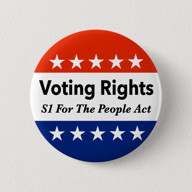 S1 Voting Rights For The People Act 2 Inch Round Button (Front)
