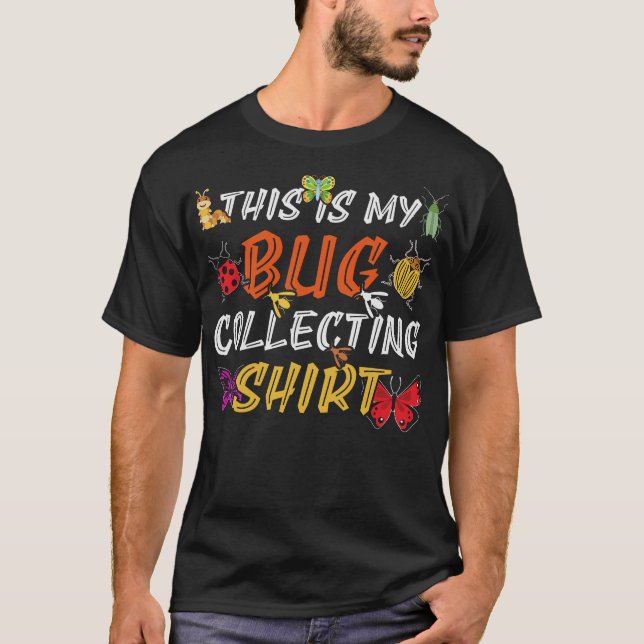 S2 Bug Collecting Insect Insects Bugs (32) T-Shirt (Front)