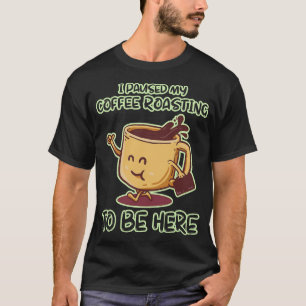S2 Coffee Roasting (19) T-Shirt
