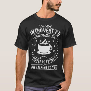 S2 Coffee Roasting (33) T-Shirt