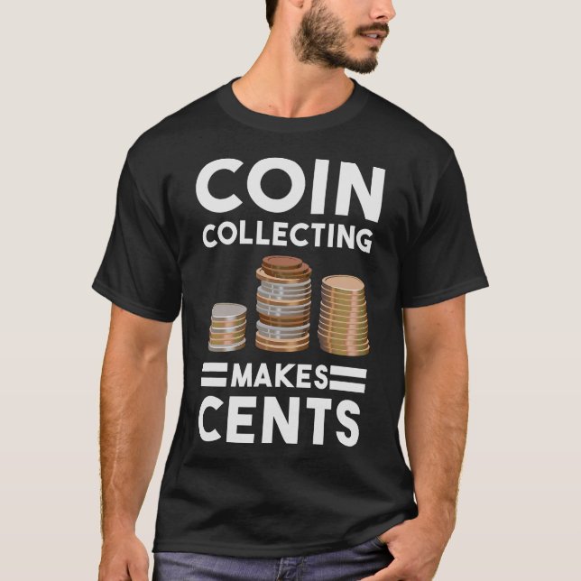 S2 Coin Collecting Coins (103) T-Shirt (Front)