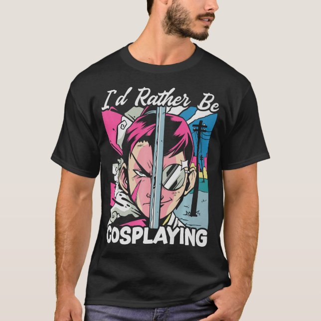 S2 Cosplaying Cosplay Cosplayer (31) T-Shirt (Front)