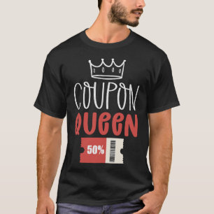 S2 Couponing Coupon Coupons Couponer (36) T-Shirt