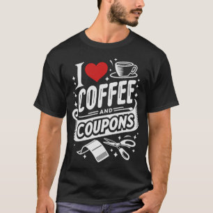 S2 Couponing Coupon Coupons Couponer (89) T-Shirt