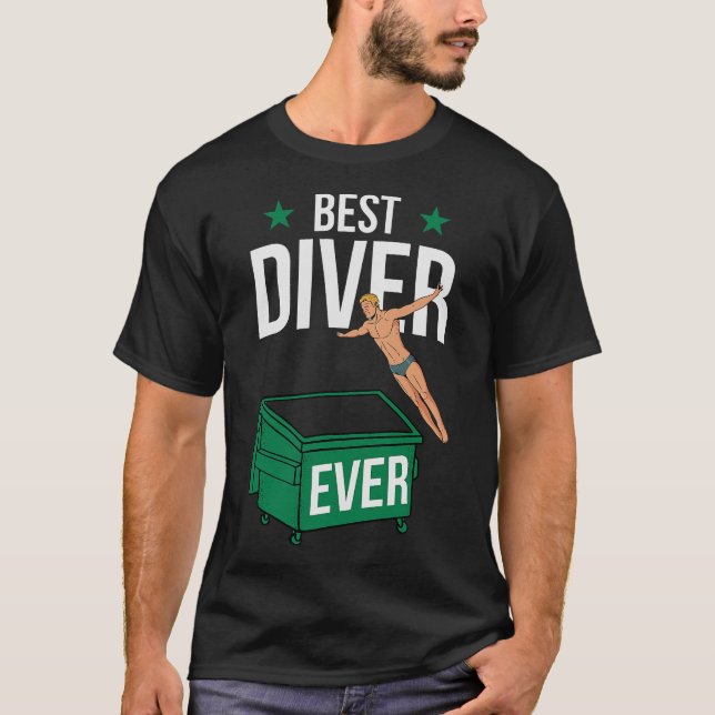 S2 Dumpster Diving (133) T-Shirt (Front)