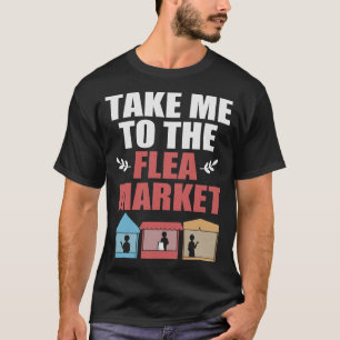 S2 Flea Market (32) T-Shirt