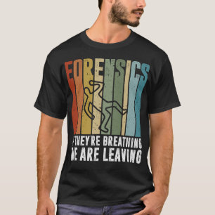 S2 Forensic Science Scientist Forensics  (10) T-Shirt