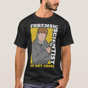 S2 Forensic Science Scientist Forensics  (141) T-Shirt