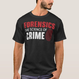 S2 Forensic Science Scientist Forensics  (30) T-Shirt