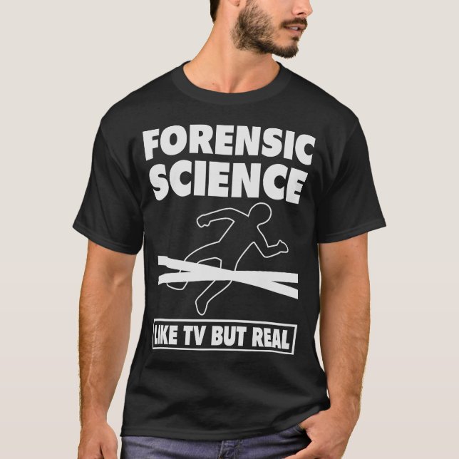 S2 Forensic Science Scientist Forensics  (41) T-Shirt (Front)