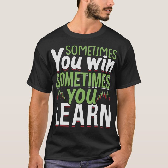 S2 Forex Trading Forex Trader (134) T-Shirt (Front)