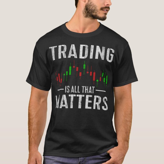 S2 Forex Trading Forex Trader (136) T-Shirt (Front)