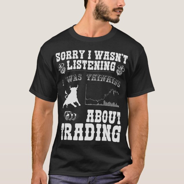 S2 Forex Trading Forex Trader (34) T-Shirt (Front)