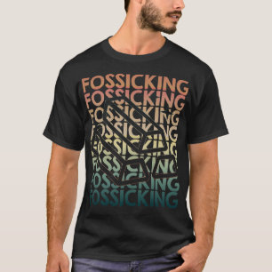 S2 Fossicking Fossick (3) T-Shirt