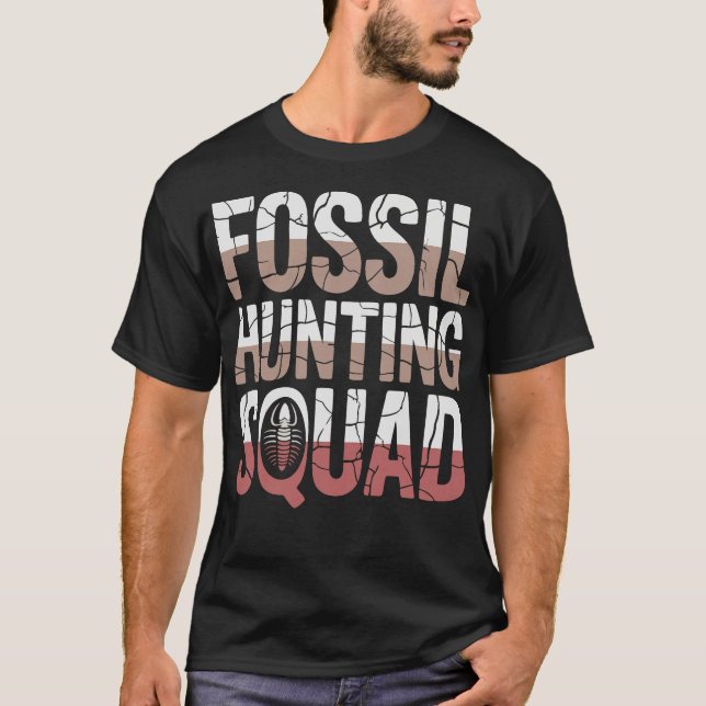 S2 Fossil Hunting Fossils Paleontology (29) T-Shirt (Front)