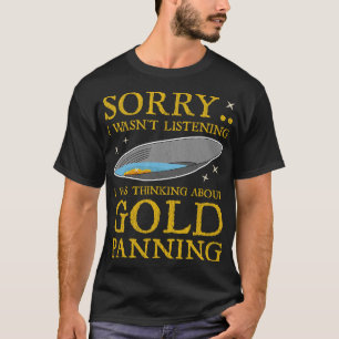 S2 Gold Panning Gold Panner (250) T-Shirt