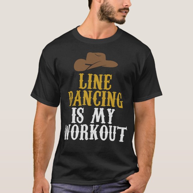 S2 Line Dancing Line Dance Line Dancer (128) T-Shirt (Front)