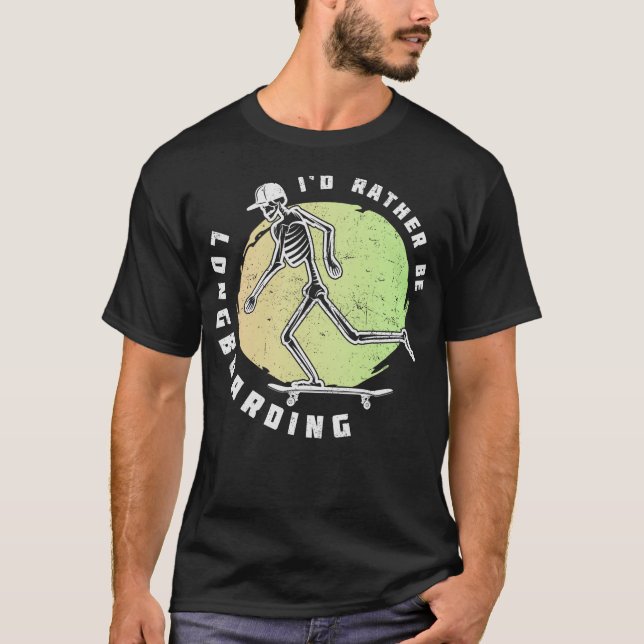 S2 Longboarding Longboard Longboarder (145) T-Shirt (Front)