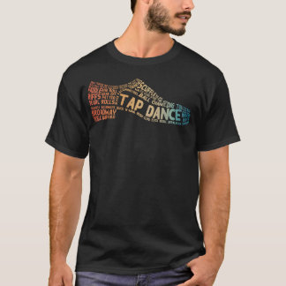 S2 Tap Dance Tap Dancing Tap Dancer (4) T-Shirt