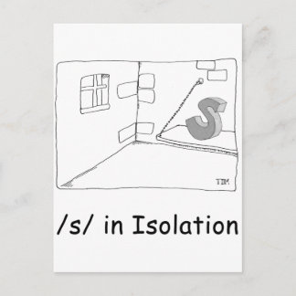 S in Isolation Postcard