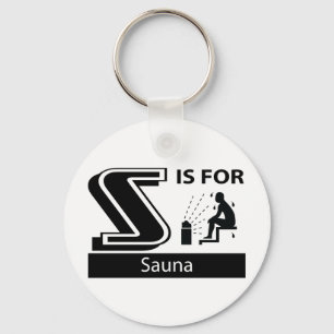 S Is For Sauna Keychain