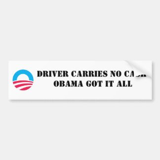 S-RoundObamaSymbol, DRIVER CARRIES NO CASH OBAM... Bumper Sticker