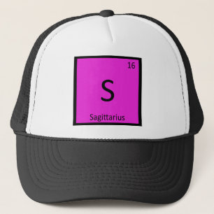 S - Sagittarius Zodiac Sign Chemistry Symbol Trucker Hat